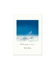 The blue sky above never leaves