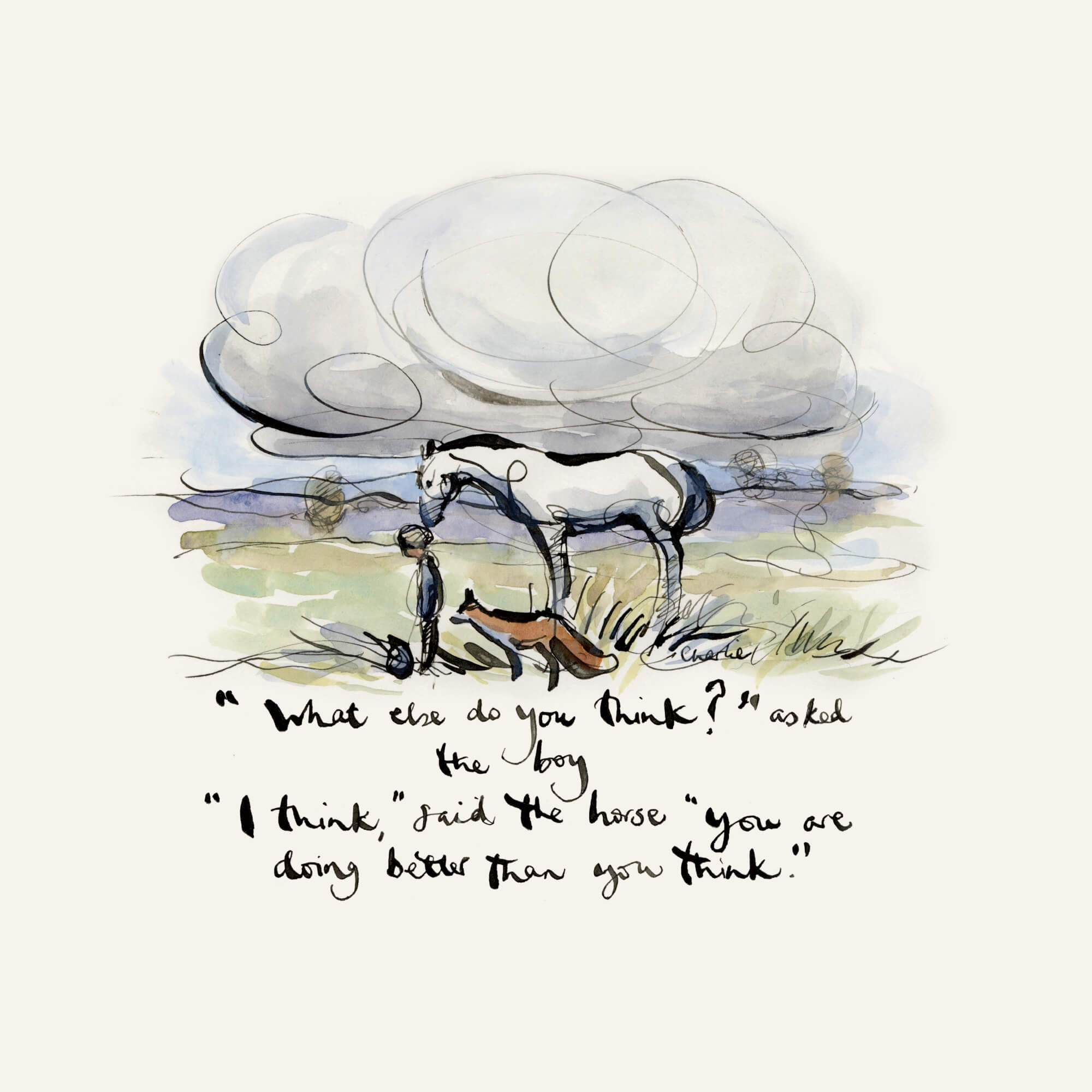 You are doing better than you think Charlie Mackesy