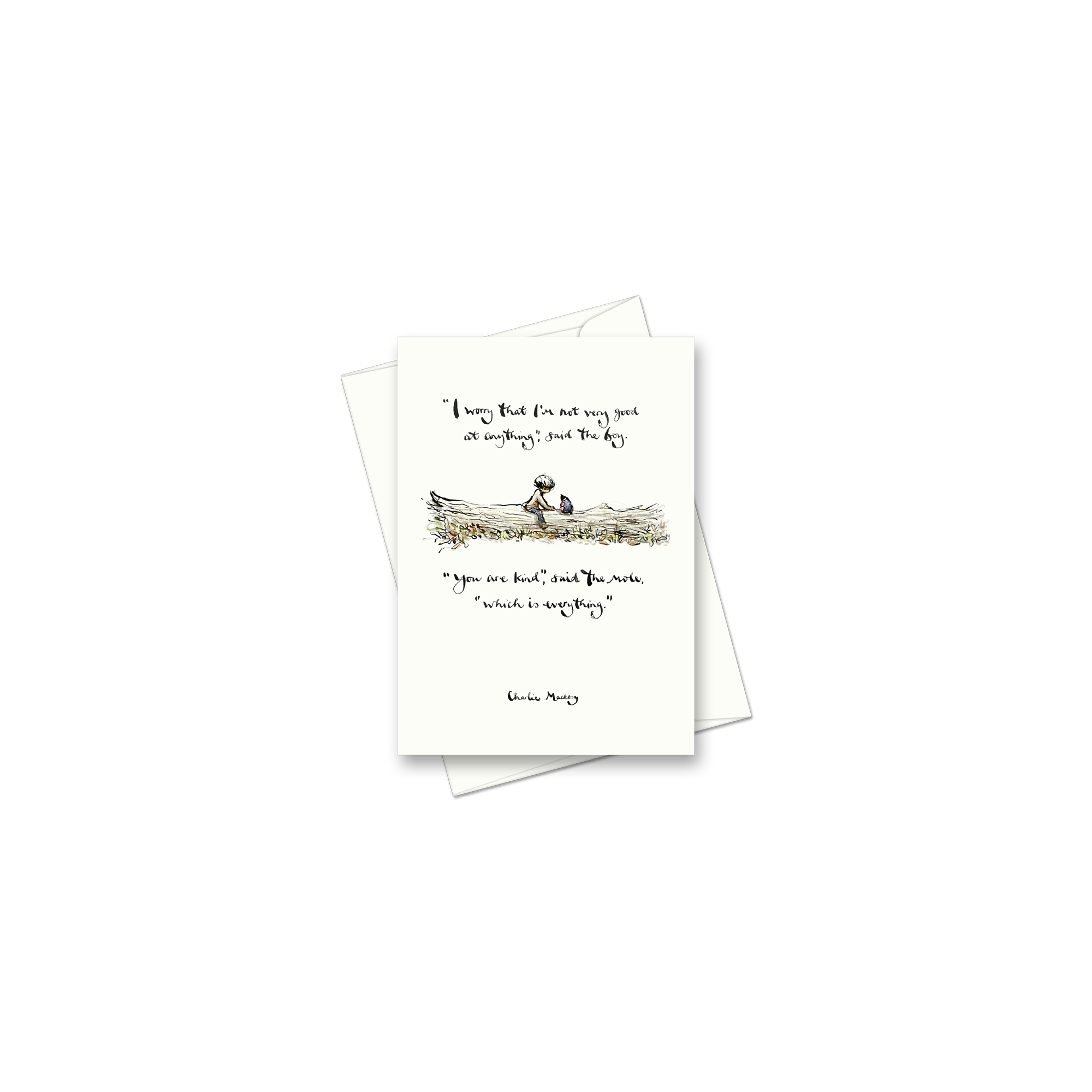 You are kind which is everything