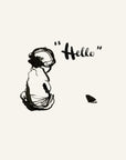 “Hello”. The boy and the mole