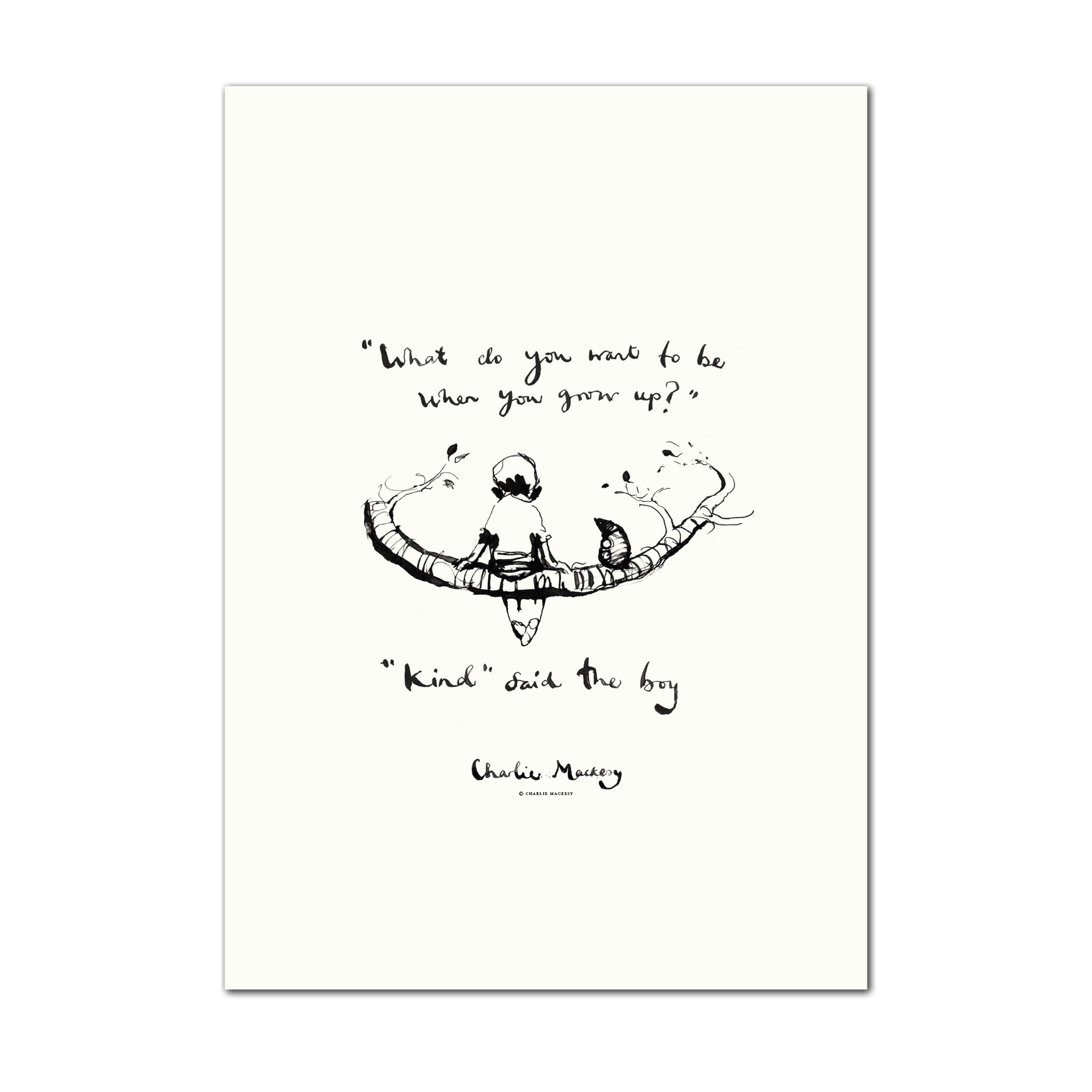 “Kind” said the boy - Large Print